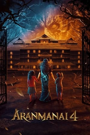 Aranmanai 4 2024 [Hindi (Cleaned) + Tamil] – – HD Poster Download - filmyfly
