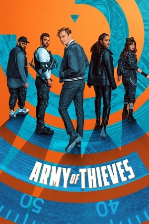 Army of Thieves (2021) Hindi Dual Audio 400MB HD Poster Download - filmyfly