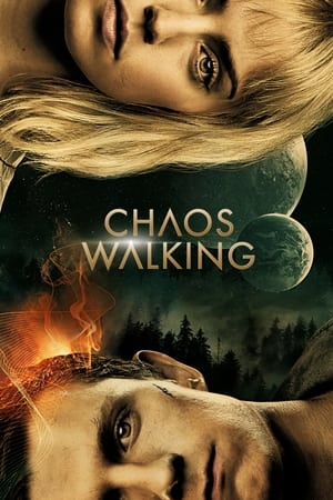 Chaos Walking (2021) Hindi Dual Audio 500MB HD Poster Download - filmyfly