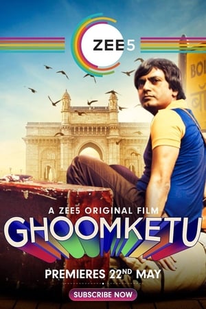 Ghoomketu (2020) Hindi Movie - [400MB] HD Poster Download - filmyfly