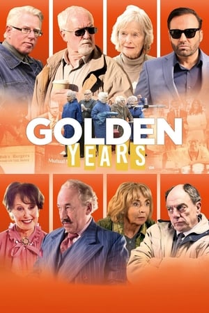Golden Years 2016 Movie [300MB] Download HD Poster Download - filmyfly