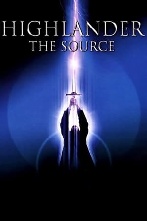Highlander: The Source (2007) Hindi Dual Audio [800MB] HD Poster Download - filmyfly