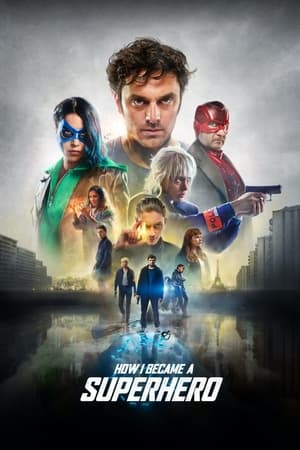 How I Became a Super Hero (2021) Hindi Dual Audio [1GB] HD Poster Download - filmyfly