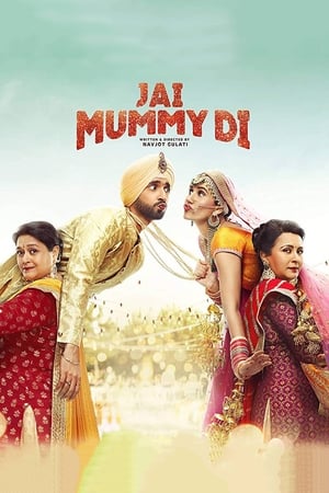 Jai Mummy Di 2020 Hindi Movie [900MB] HD Poster Download - filmyfly