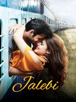 Jalebi (2018) Hindi Movie - [400MB] HD Poster Download - filmyfly