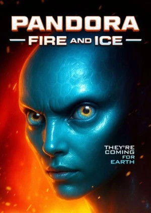 Pandora: Fire and Ice (2025) Hindi (MULTI AUDIO) – – HD Poster Download - filmyfly