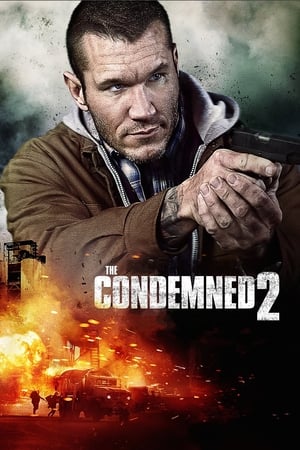 The Condemned 2 (2015) Dual Audio Hindi 300MB HD Poster Download - filmyfly