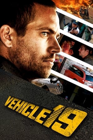 Vehicle 19 (2013) Hindi Dual Audio [770MB] HD Poster Download - filmyfly